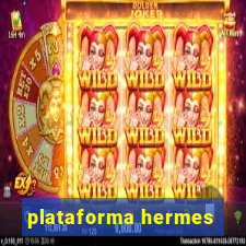 plataforma hermes